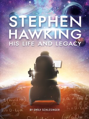 cover image of Stephen Hawking His Life and Legacy